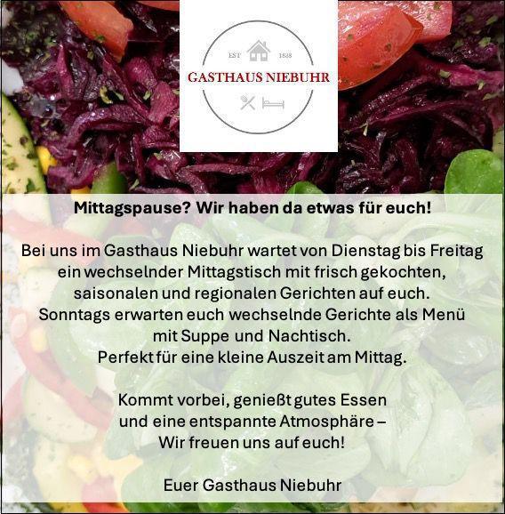 Mittagspause? Wir haben da etwas für euch! Gasthaus Niebuhr