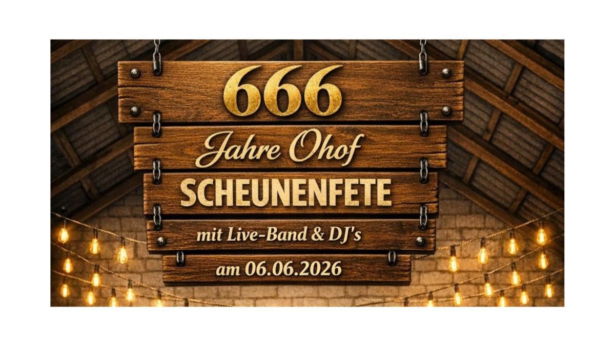 🎉 Ohof wird 666 Jahre – das wird gefeiert! 🎉
