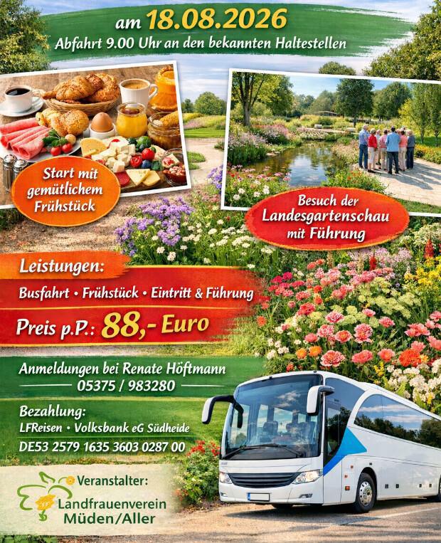 Landfrauen Müden/Aller laden zu einem Tagesausflug zur Landesgartenschau ein.
