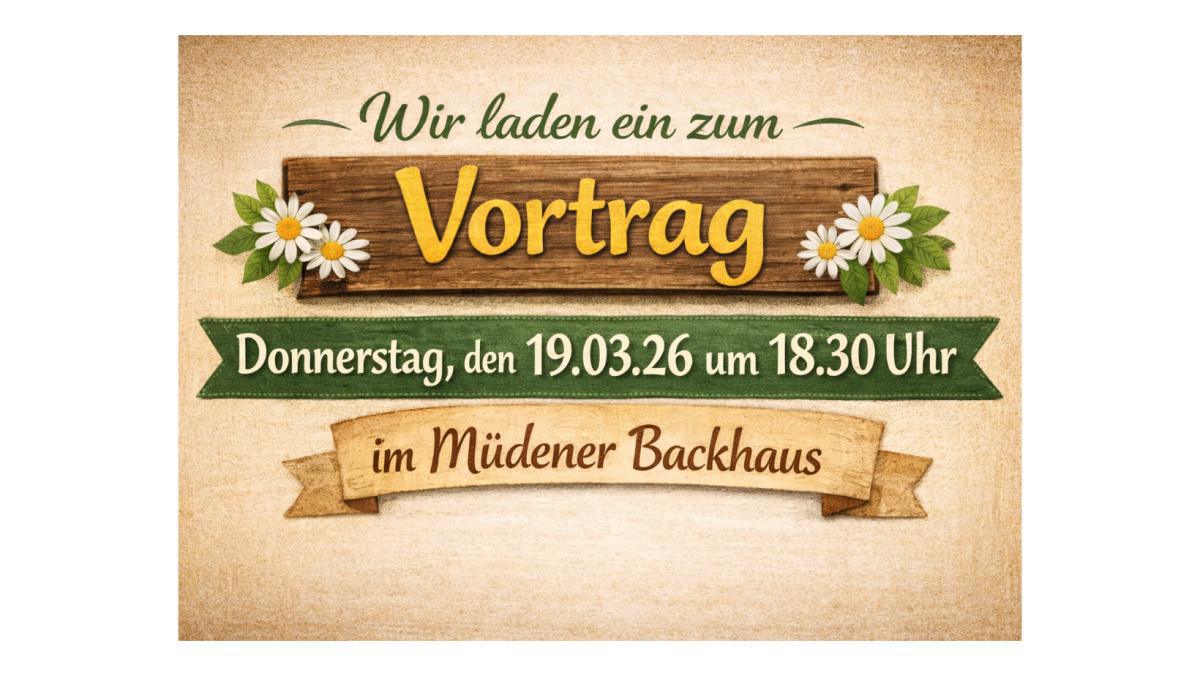 Müden: Vortrag des Vereins "Aktiv für Menschen e.V" am 19.03.2026