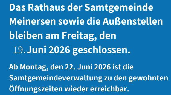 Das Rathaus und die Außenstellen bleiben am 19.06.2026 geschlossen.