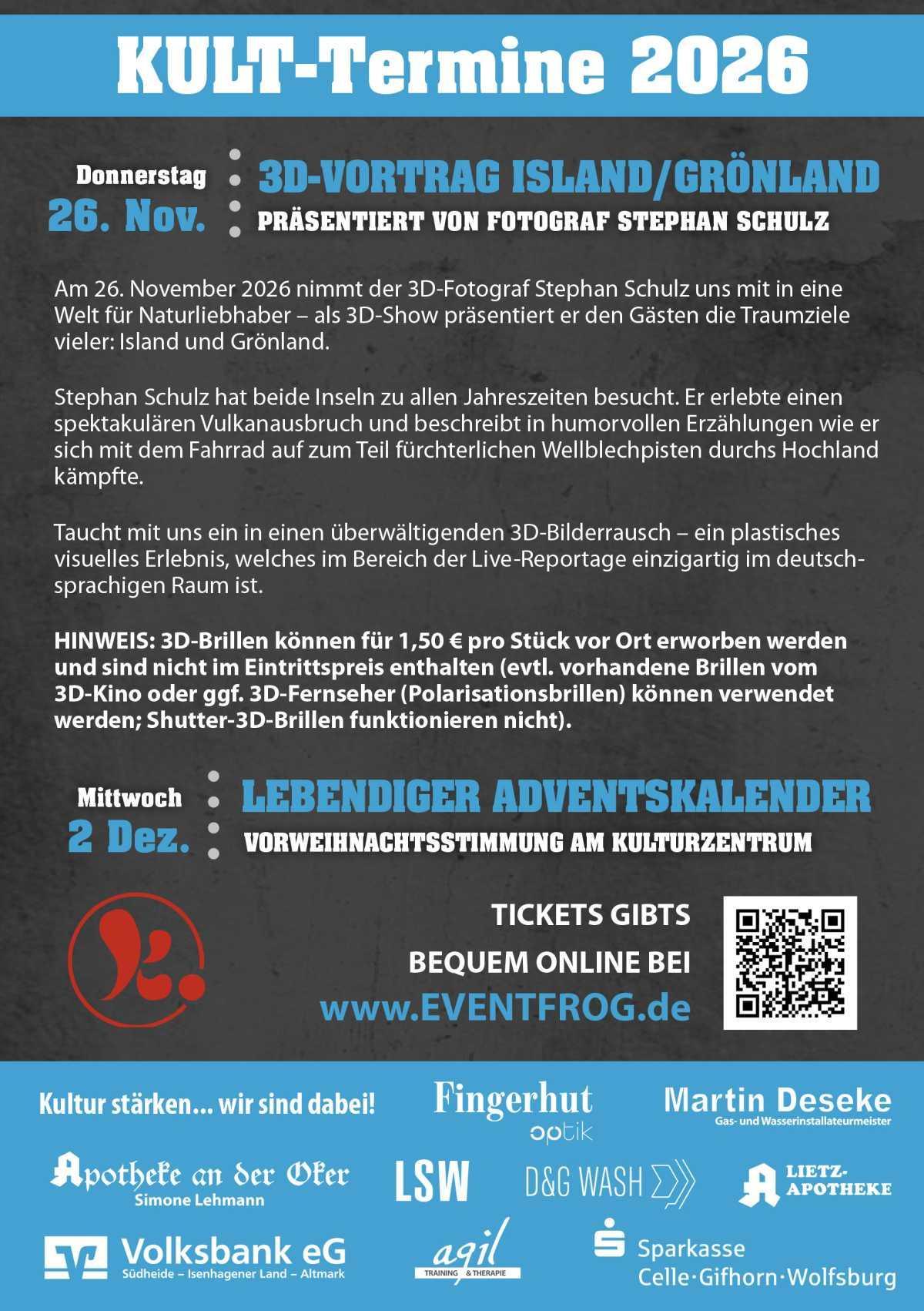 3D-Show im Kulturzentrum Stephan Schulz präsentiert Island & Grönland 3D-Show im Kulturzentrum Stephan Schulz präsentiert Island & Grönland