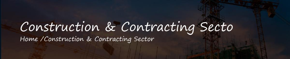 Construction and Contracting Sector