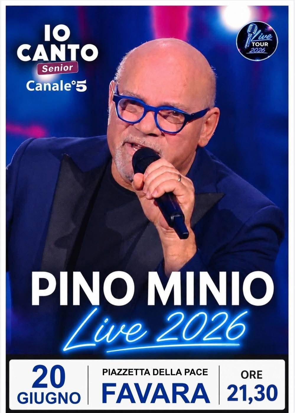 Pino Minio Live 2026 (dalle ore 21.30)