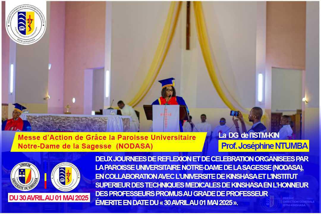 DECOUVREZ, A TRAVERS UNE SERIE D'IMAGES, LES DEUX JOURNEES DE REFLEXION ET DE CELEBRATION ORCHESTREES PAR LA PAROISSE UNIVERSITAIRE NOTRE-DAME DE LA SAGESSE (NODASA), EN COLLABORATION AVEC L’UNIVERSITE DE KINSHASA ET L’INSTITUT SUPERIEUR DES TECH