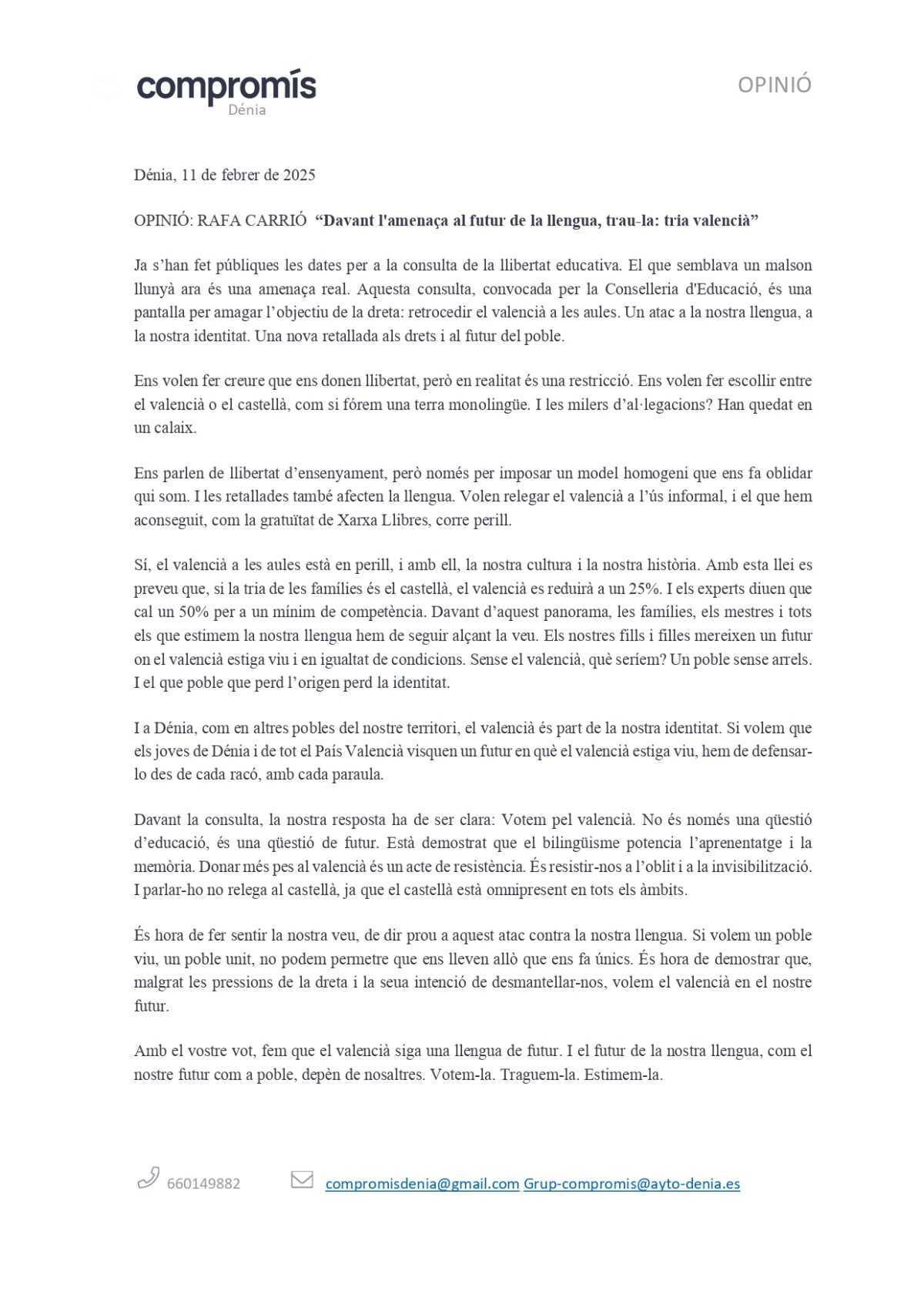 Rafa Carrió: "Davant l'amenaça al futur de la llengua, trau-la: tria valencià"
