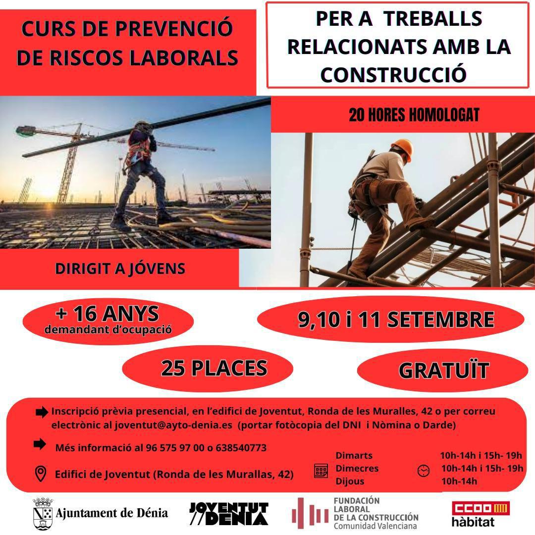 Joventut de Dénia impulsa un curs de prevenció de riscos laborals per a joves desocupats interessats en la construcció Joventut de Dénia impulsa un curs de prevenció de riscos laborals per a joves desocupats interessats en la construcció