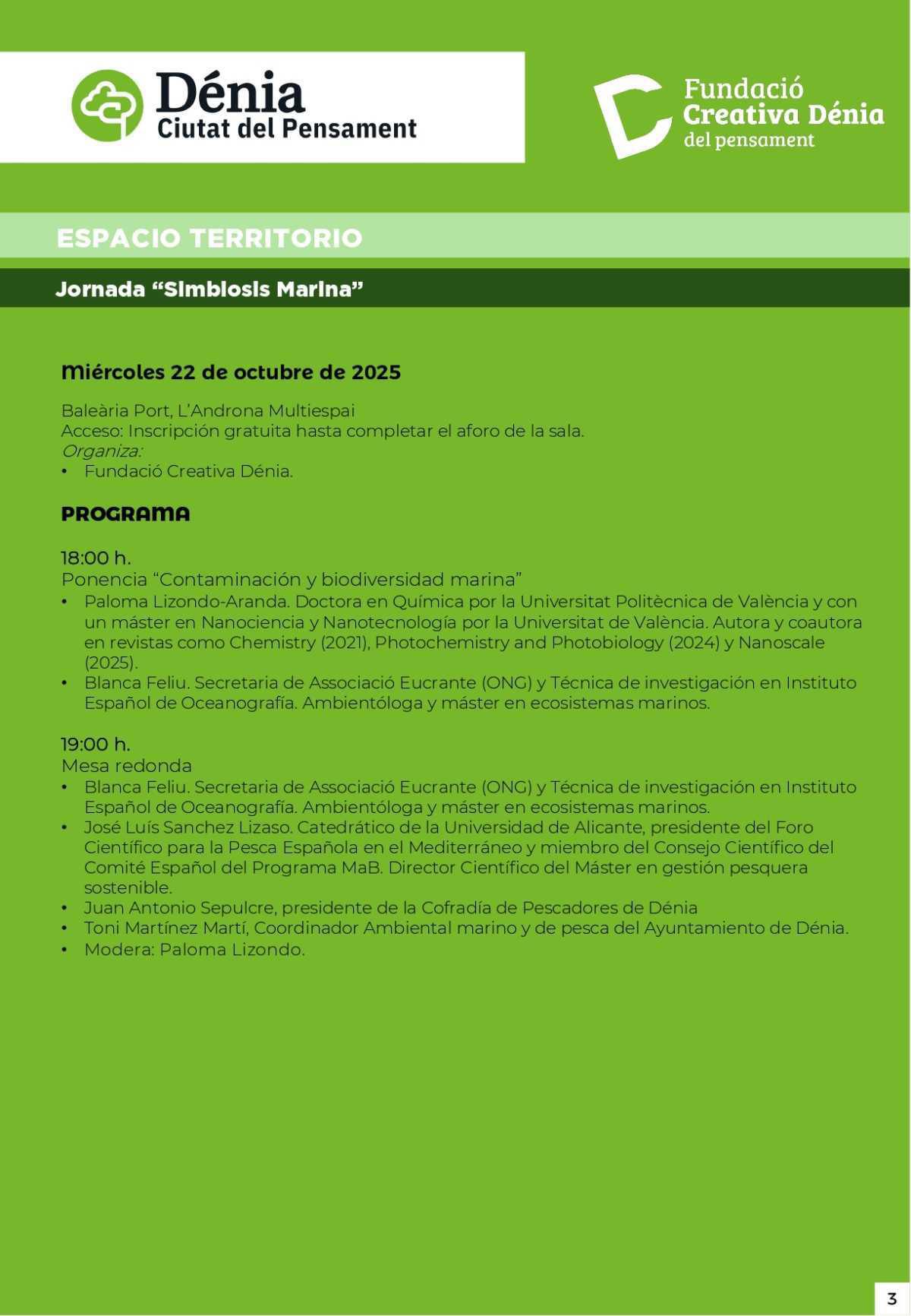 ‘Dénia, Ciutat del Pensament’ invita a la reflexión sobre territorio, sociedad, arte, empresa y humanidades ‘Dénia, Ciutat del Pensament’ invita a la reflexión sobre territorio, sociedad, arte, empresa y humanidades