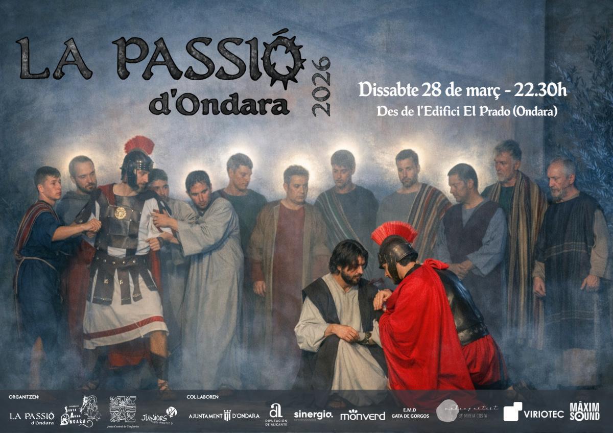Ondara commemora 32 anys de La Passió amb una edició renovada el 28 de març Ondara commemora 32 anys de La Passió amb una edició renovada el 28 de març