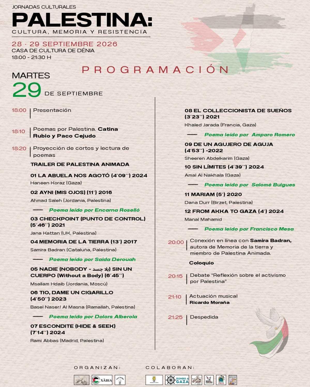 Cultura y memoria en Dénia: cine, poesía y debate para mantener vivo el recuerdo de Palestina Cultura y memoria en Dénia: cine, poesía y debate para mantener vivo el recuerdo de Palestina