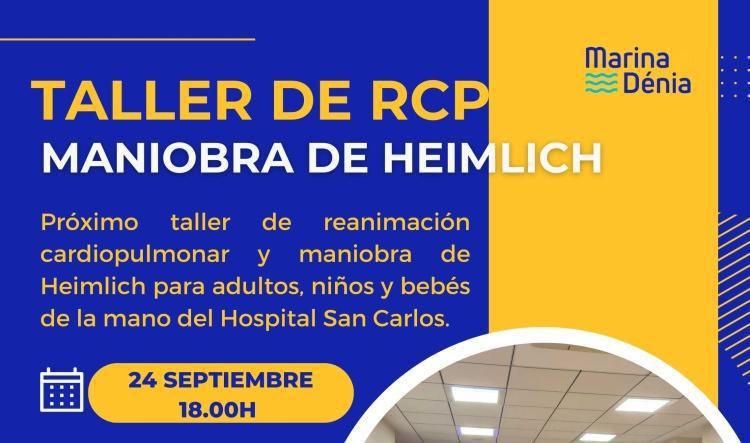 El próximo 24 de septiembre vuelven los talleres de RCP a Marina Dénia   