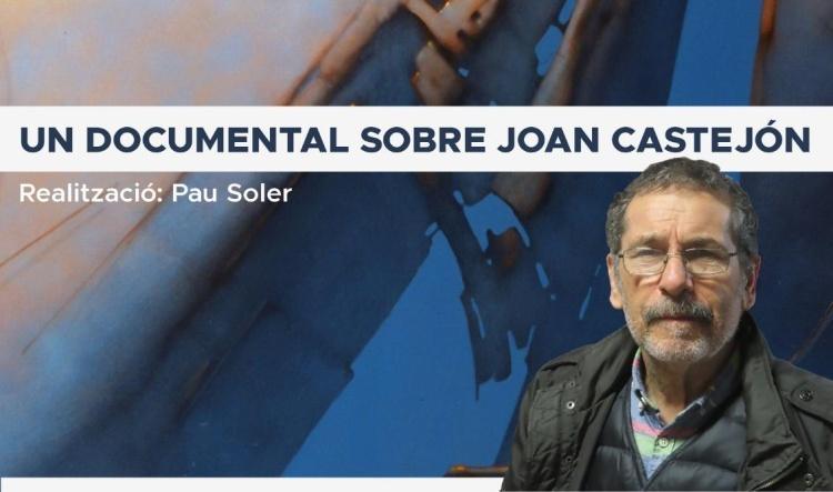 La raó del somni, un documental de Pau Soler sobre Joan Castejón