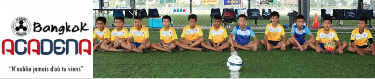 ACADENA : ACCÉDER À L'ÉDUCATION D'ÉLITE EN THAÏLANDE GRÂCE AU FOOTBALL