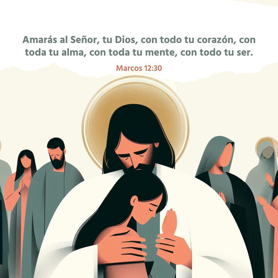 Amaras al Señor tu Dios ... Amaras al Señor tu Dios ...