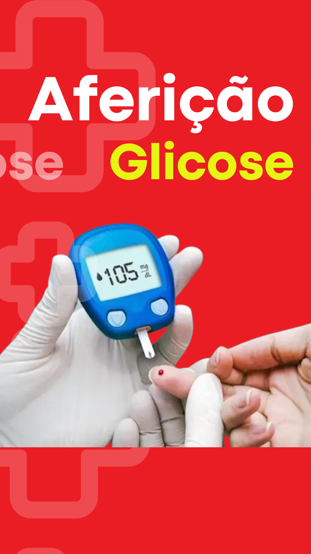 AFERIÇÃO DE GLICOSE R$ 9,90