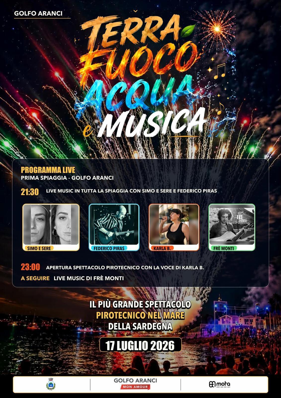Terra Fuoco Acqua e Musica (dalle ore 21.30) Terra Fuoco Acqua e Musica (dalle ore 21.30)