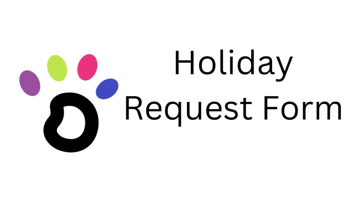 Holiday Notice Form