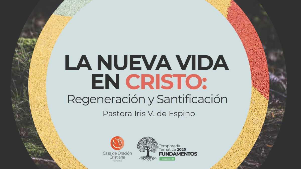 La nueva vida en Cristo