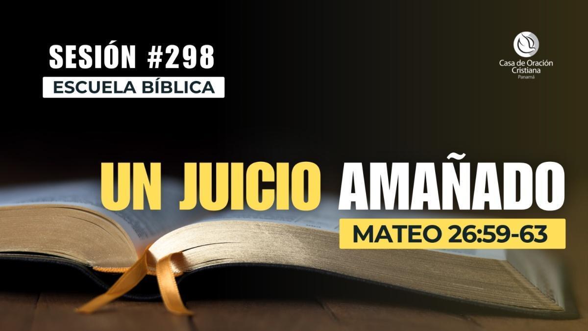 Un juicio amañado - Dr. José Montenegro | Sesión 298