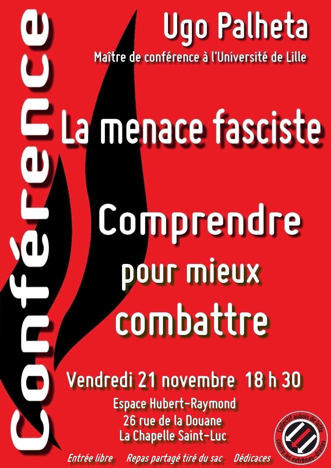 Conférence le 21 novembre : La Menace Fasciste : Comprendre pour mieux combattre Conférence le 21 novembre : La Menace Fasciste : Comprendre pour mieux combattre