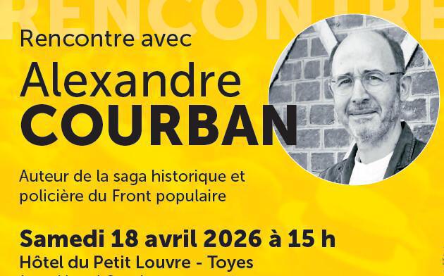 18 avril à 15h au Petit Louvre à Troyes : Alexandre COURBAN