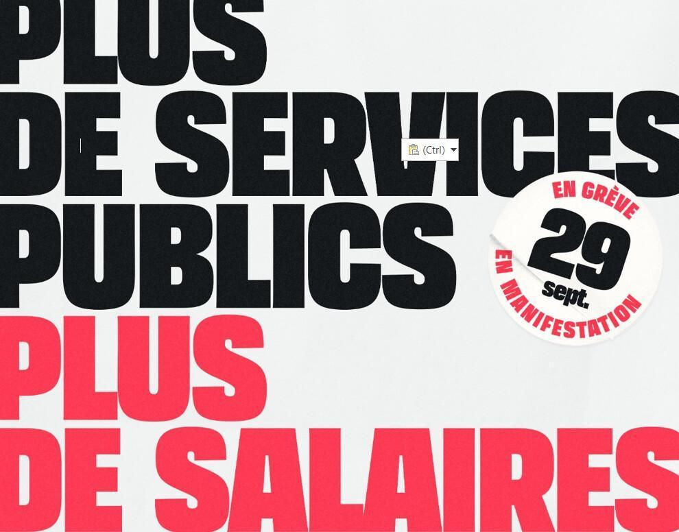 Le 29 septembre : GREVE ET MANIFESTATION pour les salaires et le service public Le 29 septembre : GREVE ET MANIFESTATION pour les salaires et le service public
