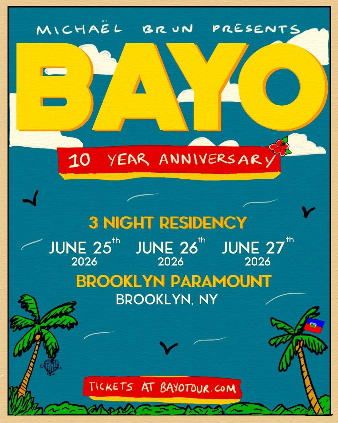 Michaël Brun Presents: BAYO (Brooklyn) - 3 night residency 