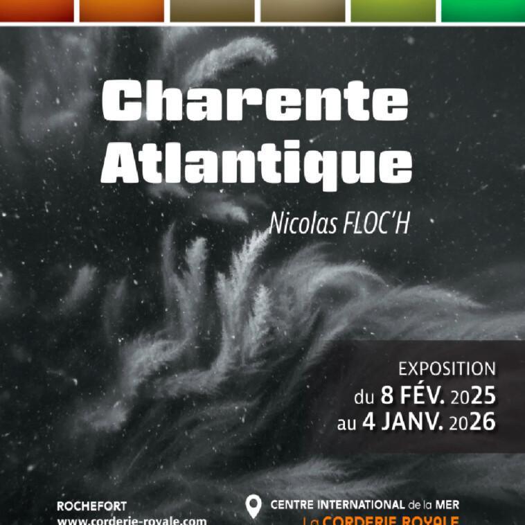 Exposition "Charente Atlantique" – Nicolas Floc’h Exposition "Charente Atlantique" – Nicolas Floc’h