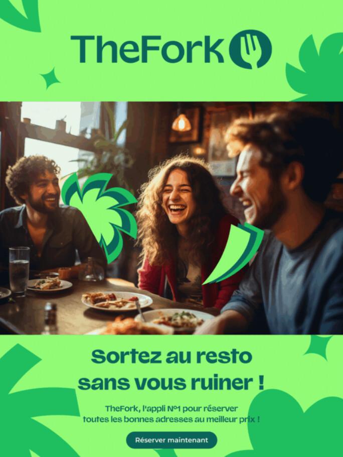 Jusqu'à -50% sur l'addition de vos restaurants préférés avec TheFork🍴