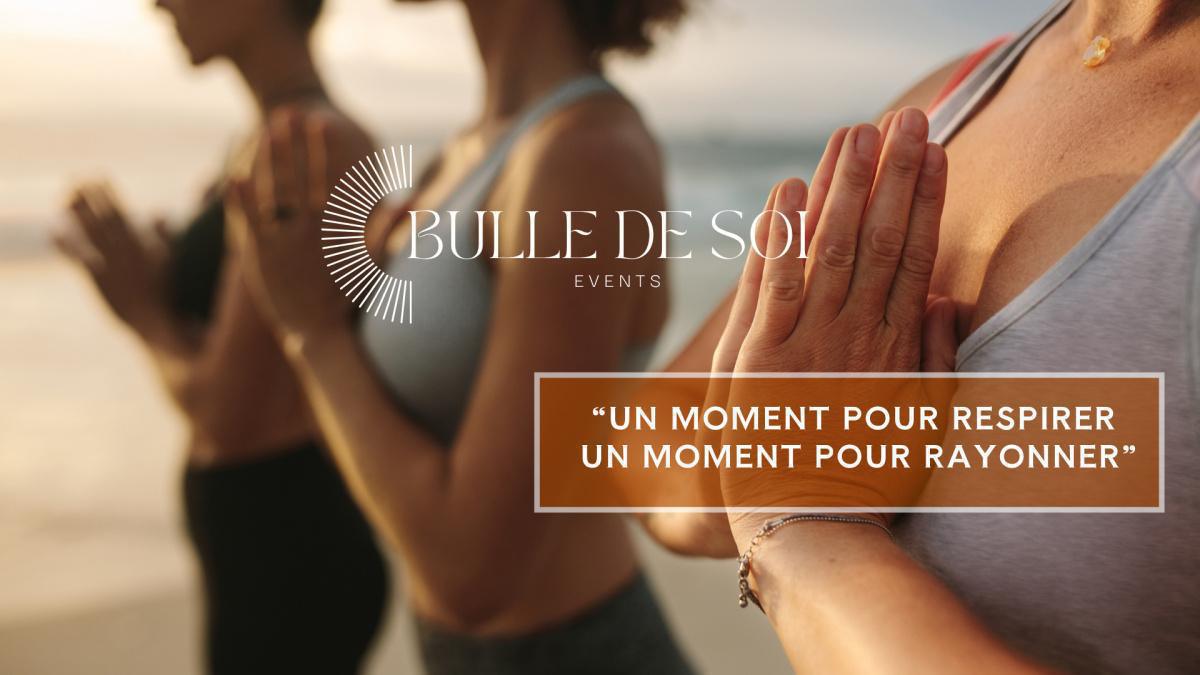 Bulle de Soi – Événements bien-être immersifs