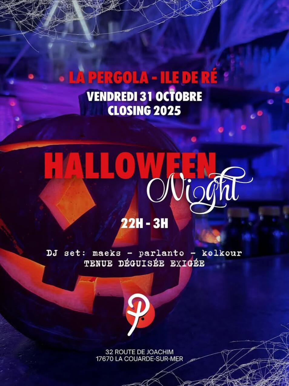 Halloween Night – La Pergola (Île de Ré) Halloween Night – La Pergola (Île de Ré)