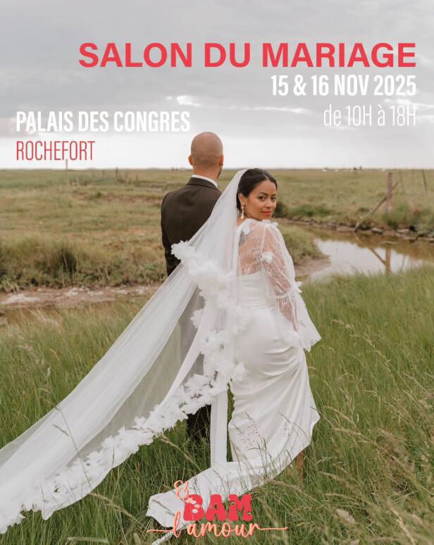 Salon du Mariage 2025 à Rochefort Salon du Mariage 2025 à Rochefort