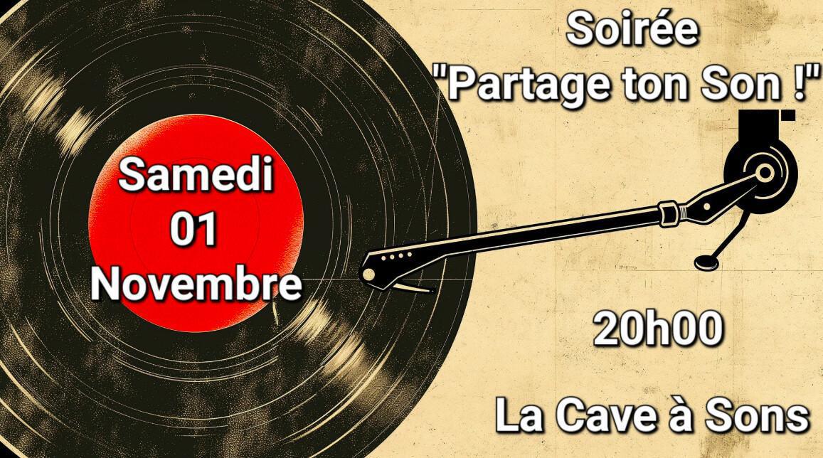 Soirée “Partage ton Son !” à La Cave à Sons (La Rochelle)