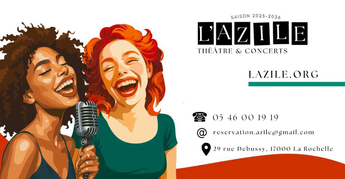 L'AZILE Théâtre & Concerts L'AZILE Théâtre & Concerts