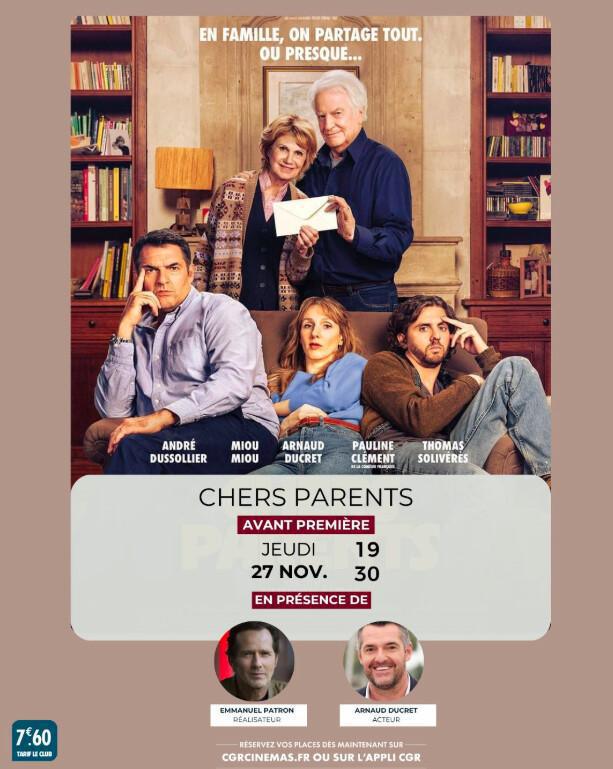 Avant-première du film “Chers Parents”
