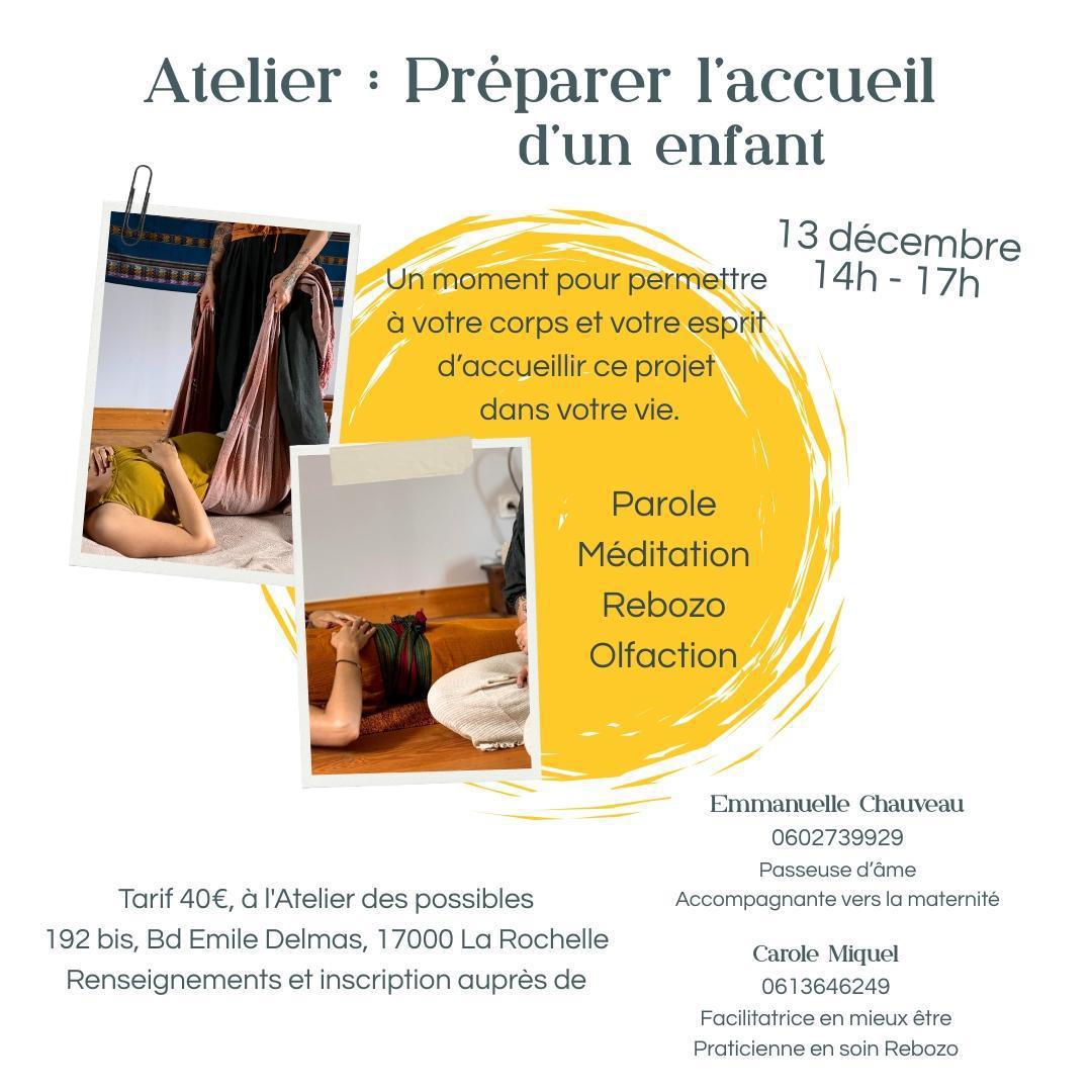 Atelier : Préparer l’accueil d’un enfant Atelier : Préparer l’accueil d’un enfant