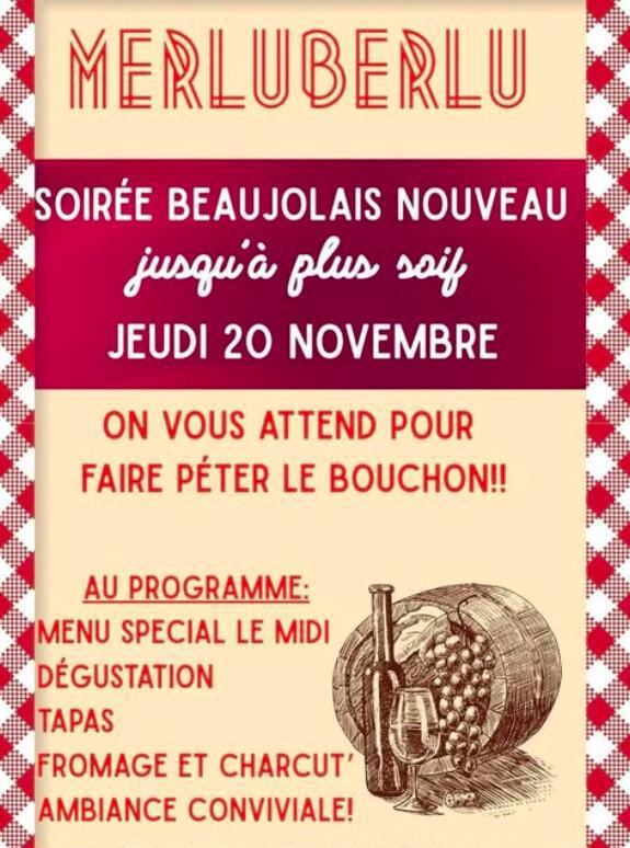 Beaujolais Nouveau au Merluberlu Beaujolais Nouveau au Merluberlu