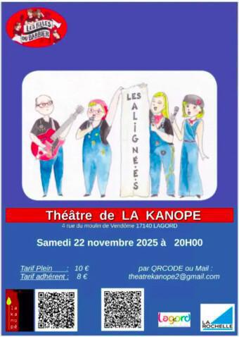 Spectacle musical “Les Alignées” au Théâtre La Kanopé ce samedi 22 novembre Spectacle musical “Les Alignées” au Théâtre La Kanopé ce samedi 22 novembre
