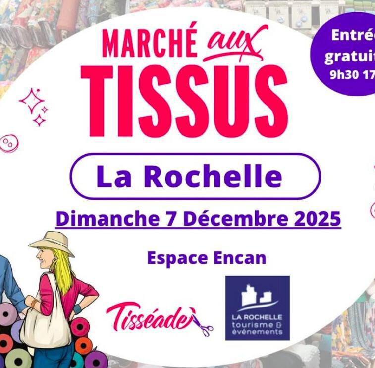 Marché aux Tissus à La Rochelle Marché aux Tissus à La Rochelle