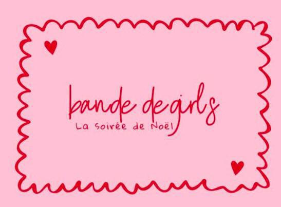 Soirée de Noël Bande de Girls