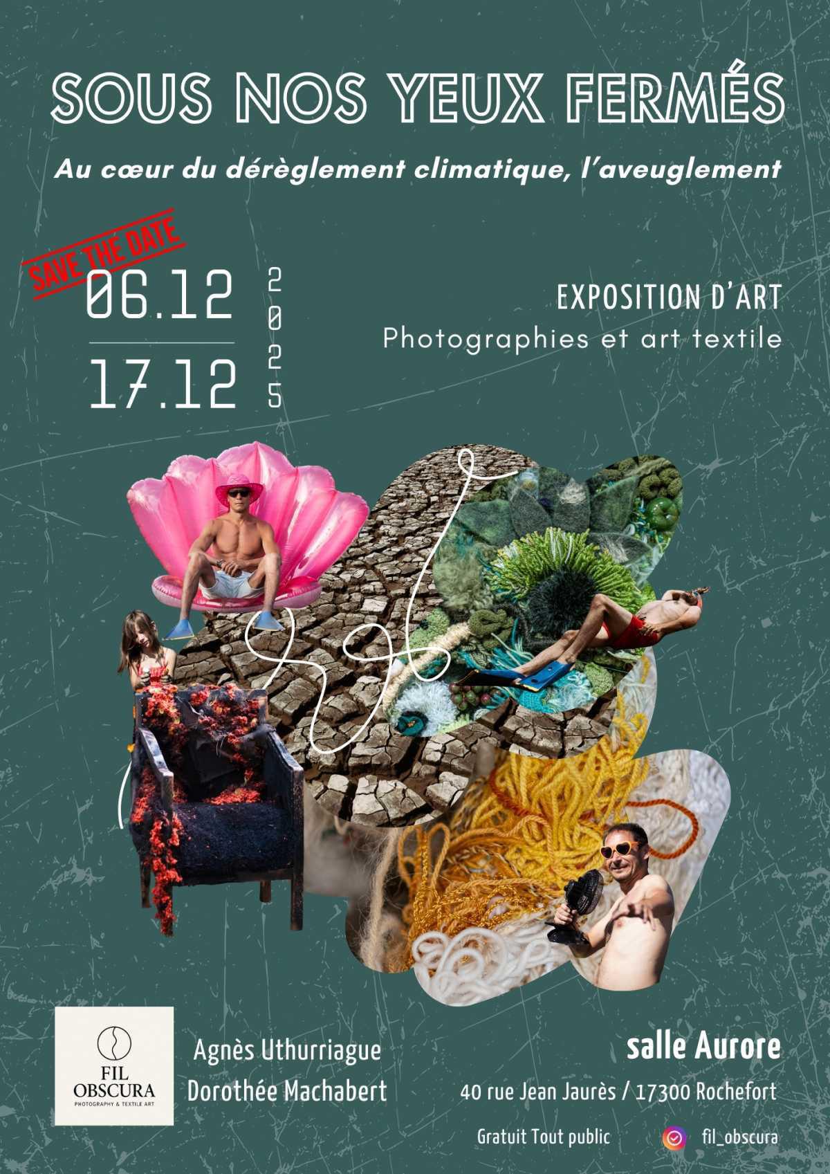 Exposition Sous nos yeux fermés à Rochefort