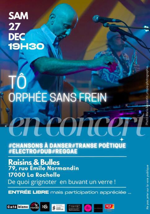 Concert TÔ à Raisin & Bulles Concert TÔ à Raisin & Bulles