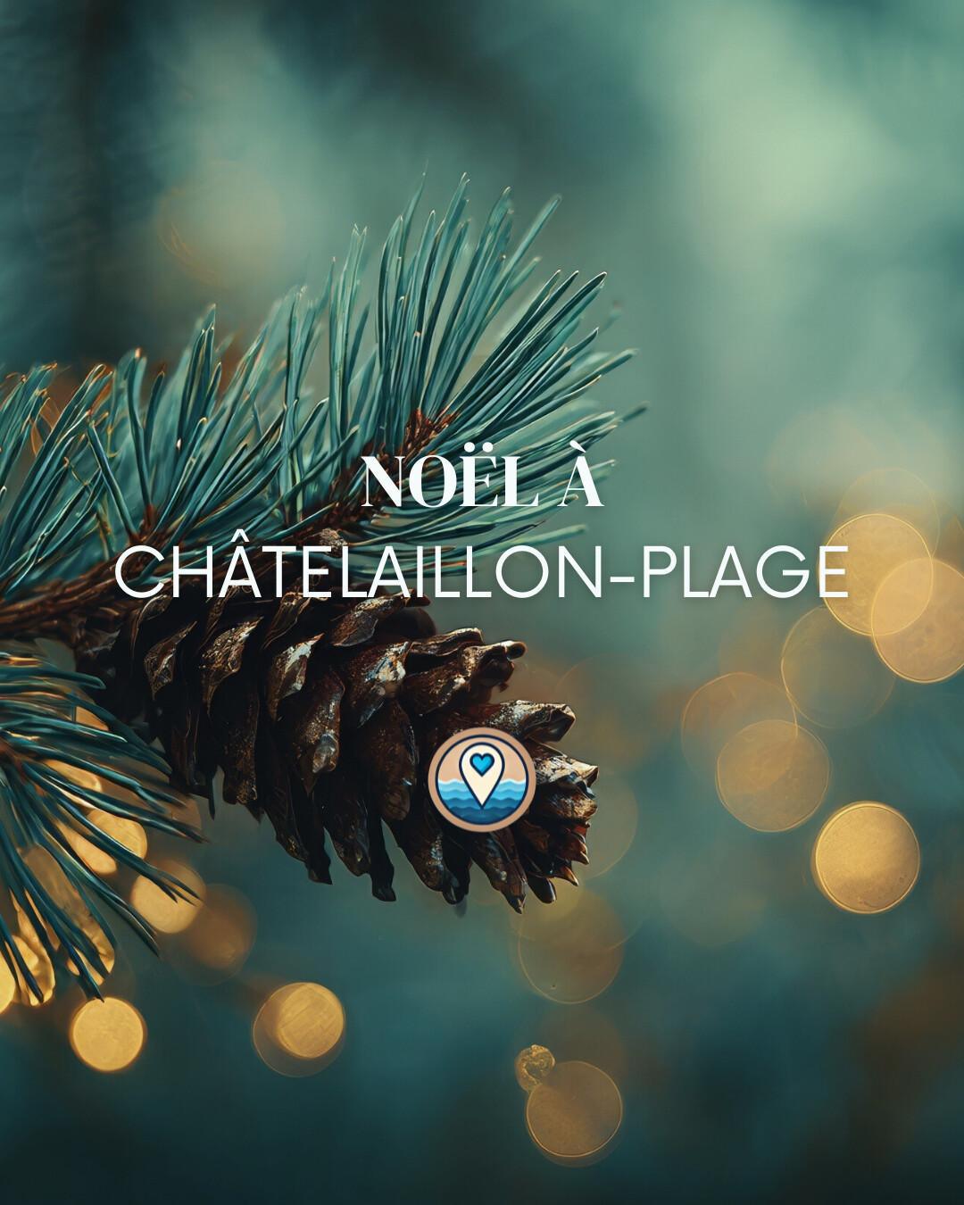 Marché de Noël à Châtelaillon 2025 : animations, manèges, spectacles et village féérique Marché de Noël à Châtelaillon 2025 : animations, manèges, spectacles et village féérique