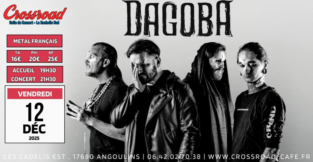 Concert Dagoba au Crossroad Concert Dagoba au Crossroad