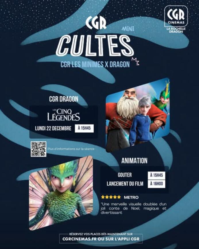 Les Cinq Légendes au CGR Les Minimes