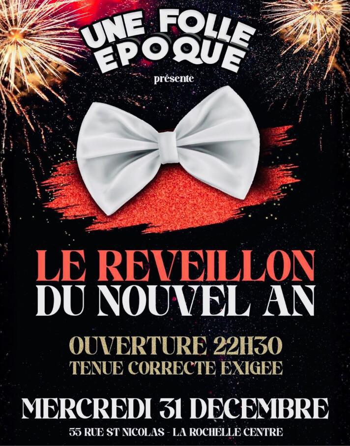 Réveillon du Nouvel An à Une Folle Époque Réveillon du Nouvel An à Une Folle Époque