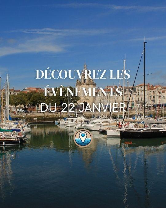 Que faire à La Rochelle ce jeudi 22 janvier 2026 ? Le top des sorties
