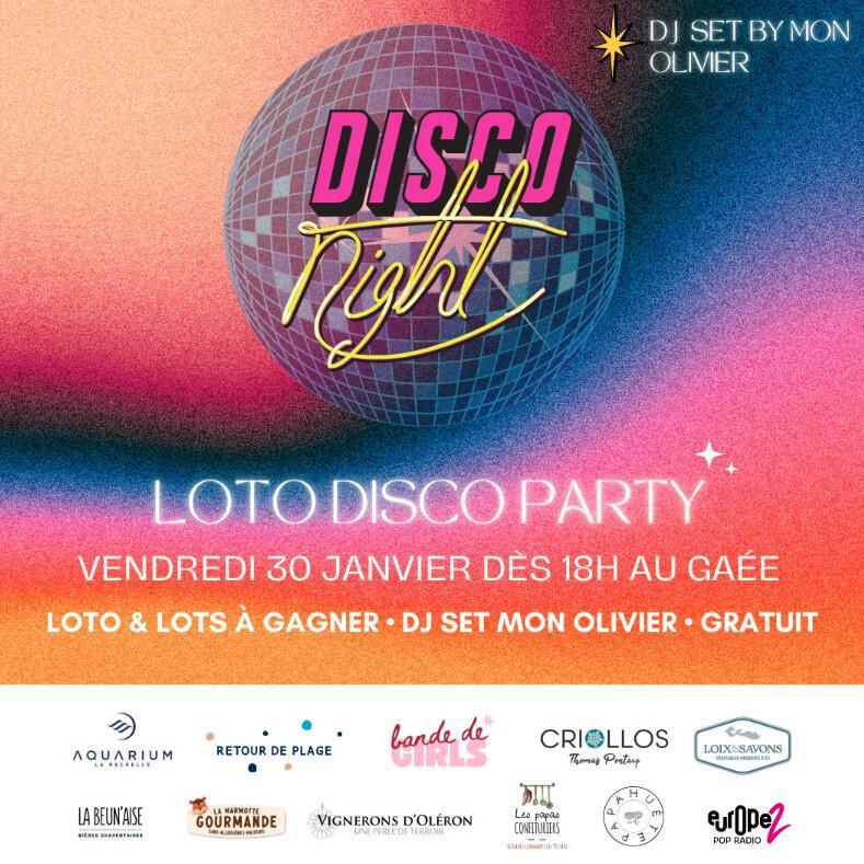 Disco Night : Loto & Dj set By Mon Olivier au GAÉE