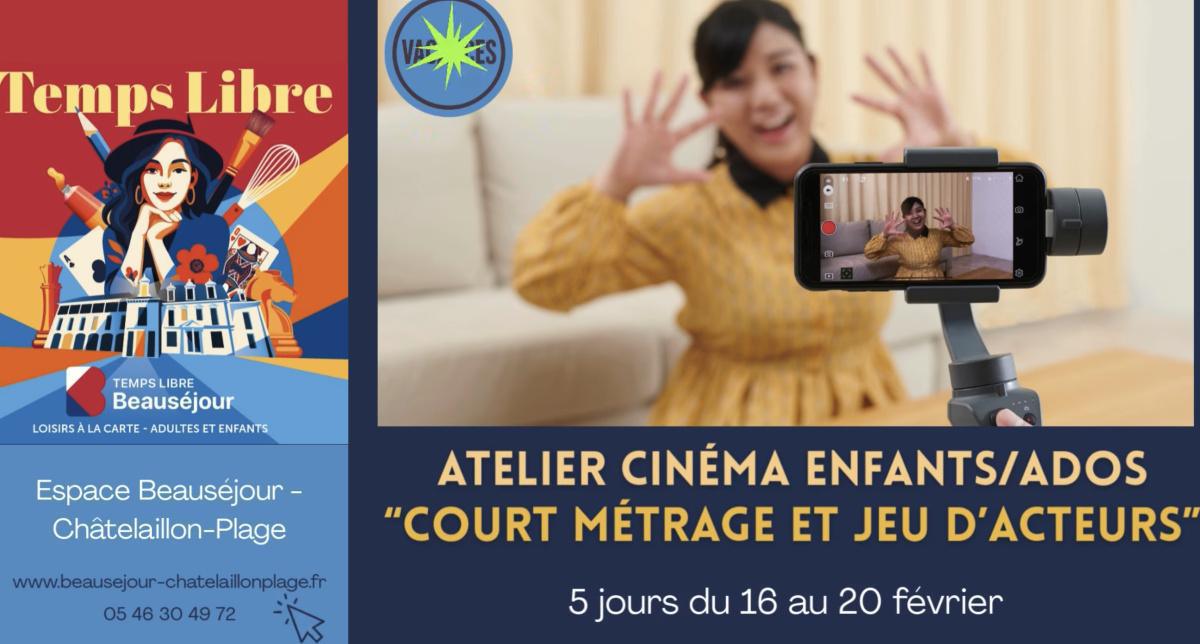 Vacances de février – Atelier cinéma enfant/ados à Beauséjour