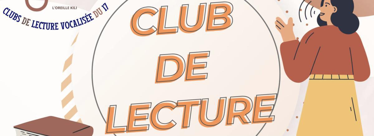 Club de Lecture "L'Oreille Kili" à la Médiathèque La Malle d'Allionis